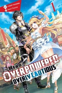 Produktbild: The Hero Is Overpowered But Overly Cautious, Vol. 1 (Light Novel)
