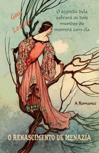 Produktbild: O Renascimento de Menazia (Os Ciclos Milenares, #1)
