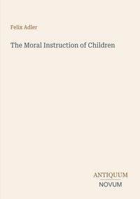 Produktbild: The Moral Instruction of Children