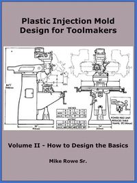 Produktbild: Plastic Injection Mold Design for Toolmakers - Volume II