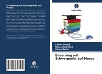Produktbild: E-learning mit Schwerpunkt auf Moocs