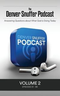 Produktbild: The Denver Snuffer Podcast Volume 2