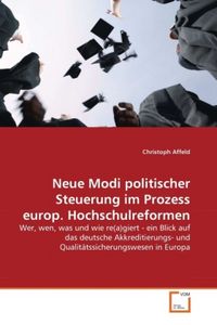 Produktbild: Affeld, C: Neue Modi politischer Steuerung im Prozess europ.