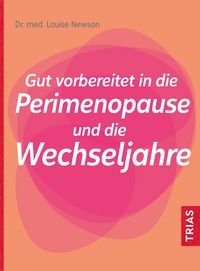 Produktbild: Gut vorbereitet in die Perimenopause und die Wechseljahre