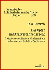 Produktbild: Das Opfer im Strafverfahrensrecht