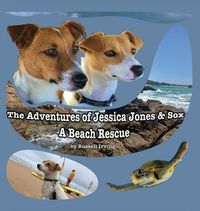 Produktbild: The Adventures of Jessica Jones & Sox - A Beach Rescue