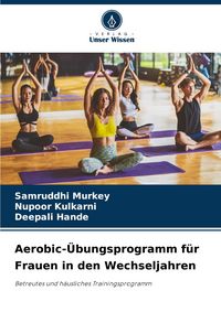 Produktbild: Aerobic-&Uuml;bungsprogramm f&uuml;r Frauen in den Wechseljahren