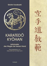 Bild vom Artikel Karatedo Kyohan vom Autor Gichin Funakoshi