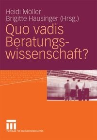 Produktbild: Quo vadis Beratungswissenschaft?