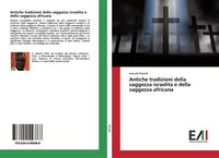 Produktbild: Antiche tradizioni della saggezza israelita e della saggezza africana