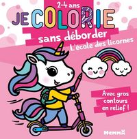 Produktbild: L'&eacute;cole des licornes : je colorie sans d&eacute;border (2-4 ans)