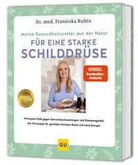 Produktbild: Meine Gesundheitsretter aus der Natur f&uuml;r eine starke Schilddr&uuml;se