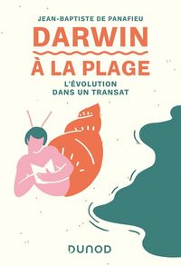 Produktbild: Darwin &agrave; la plage : l'&eacute;volution dans un transat