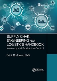 Produktbild: Supply Chain Engineering and Logistics Handbook