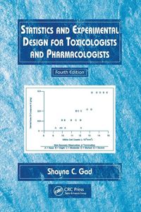 Produktbild: Statistics and Experimental Design for Toxicologists and Pharmacologists