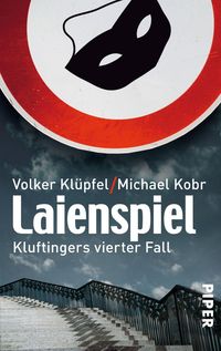 Bild vom Artikel Laienspiel. Kommissar Kluftinger 04 vom Autor Volker Klüpfel