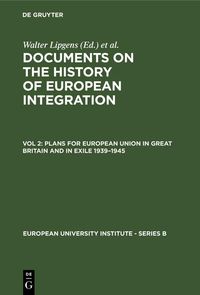 Produktbild: Plans for European Union in Great Britain and in Exile 1939-1945