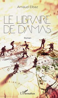 Produktbild: Le libraire de Damas