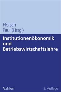 Produktbild: Institutionen&ouml;konomik und Betriebswirtschaftslehre