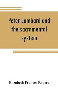 Produktbild: Peter Lombard and the sacramental system