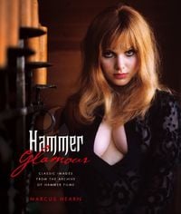 Produktbild: Hammer Glamour: Classic Images From the Archive of Hammer Films