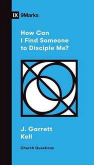 Produktbild: How Can I Find Someone to Disciple Me?