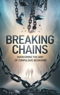 Produktbild: Breaking Chains (Self-help, #2)