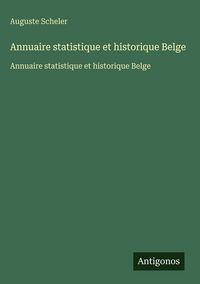 Produktbild: Annuaire statistique et historique Belge