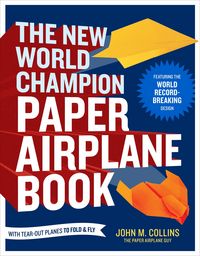 Produktbild: The New World Champion Paper Airplane Book