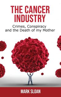 Produktbild: The Cancer Industry