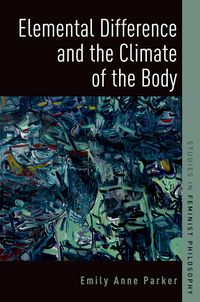 Produktbild: Elemental Difference and the Climate of the Body