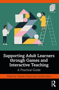 Produktbild: Supporting Adult Learners through Games and Interactive Teaching