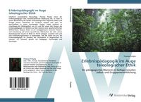 Produktbild: Erlebnisp&auml;dagogik im Auge teleologischer Ethik
