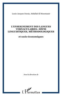 Produktbild: L'enseignement des langues vernaculaires : d&eacute;fis linguistiques, m&eacute;thodologiques