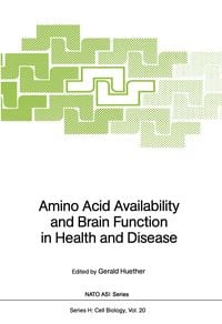 Produktbild: Amino Acid Availability and Brain Function in Health and Disease