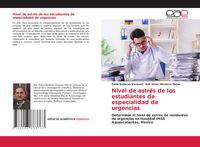 Produktbild: Nivel de estr&eacute;s de los estudiantes de especialidad de urgencias