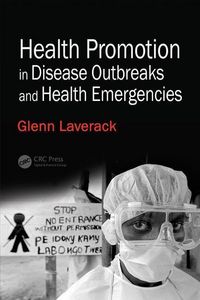 Produktbild: Laverack, G: Health Promotion in Disease Outbreaks and Healt