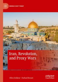 Produktbild: Iran, Revolution, and Proxy Wars