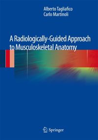 Produktbild: A Radiologically-Guided Approach to Musculoskeletal Anatomy