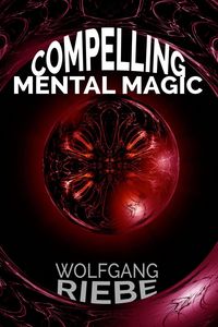 Produktbild: Compelling Mental Magic