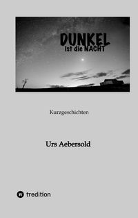 Produktbild: Dunkel ist die Nacht