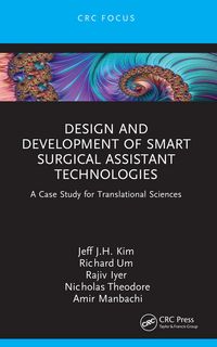 Produktbild: Design and Development of Smart Surgical Assistant Technologies