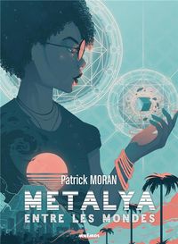 Produktbild: M&eacute;talya : entre les mondes