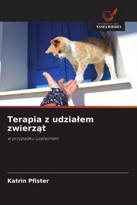 Produktbild: Terapia z udzia&iquest;em zwierz&iquest;t