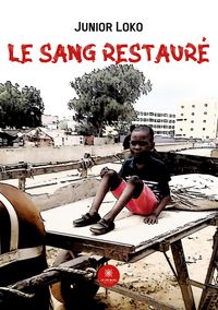 Produktbild: Le sang restaure