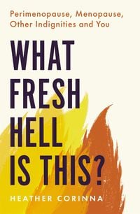 Produktbild: What Fresh Hell Is This?