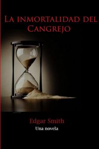 Produktbild: La Inmortalidad del Cangrejo