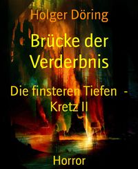 Produktbild: Br&uuml;cke der Verderbnis