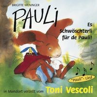 Produktbild: Pauli - Es Schw&ouml;schterli f&uuml;r de Pauli!