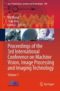 Produktbild: Proceedings of the 3rd International Conference on Machine Vision, Image Processing and Imaging Technology